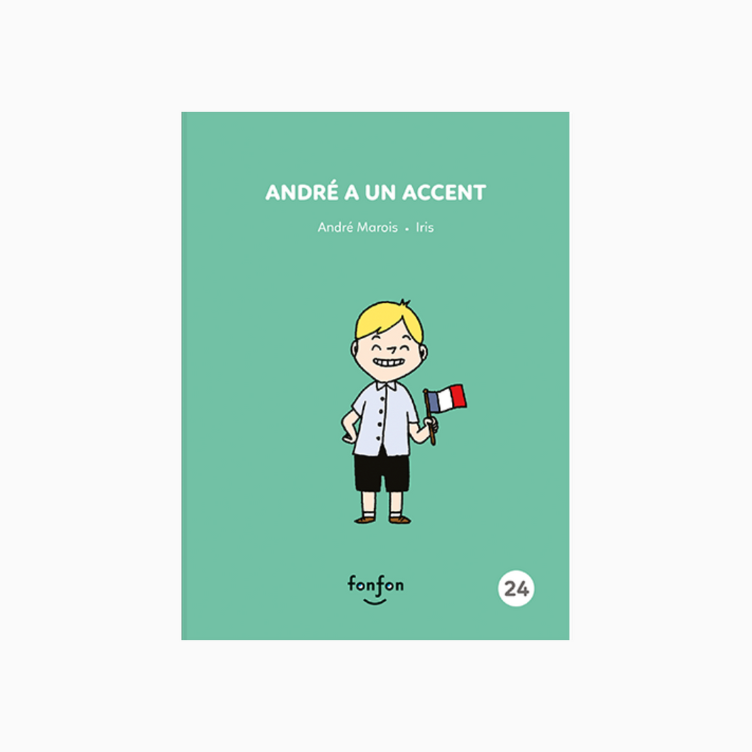 Livre ‘André a un accent’
