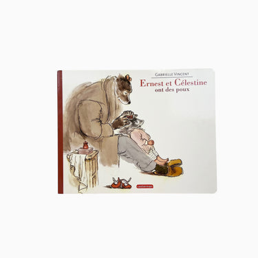 Livre 'Ernest Et Célestine ont des poux'