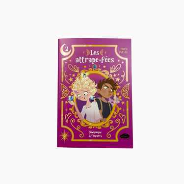 Livre 'Les attrape-fées' tome 2 - 7Y+