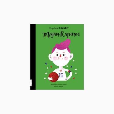 Livre documentaire • Megan Rapinoe
