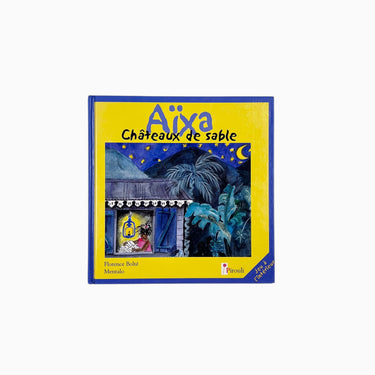 Livre 'Aïxa châteaux de sable'