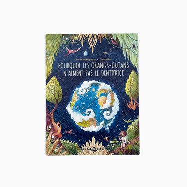 Livre 'Pourquoi les orangs-outans n'aiment pas le dentifrice'